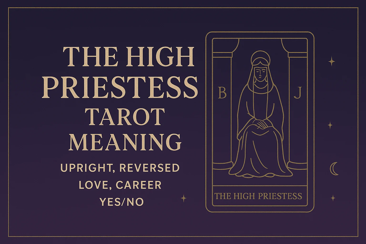 The High Priestess Tarot Meaning