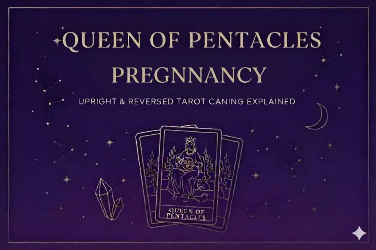 Queen of Pentacles as Pregnancy — Upright & Reversed Tarot Meaning